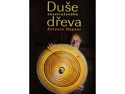 Duše soustruženého dřeva