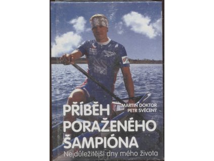 Příběh poraženého šampiona, Martin Doktor, 2000