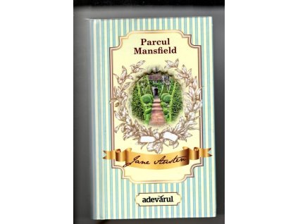 Parcul Mansfield, Jane Austen, 2011