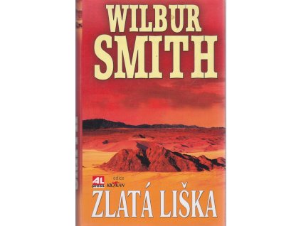 Zlatá liška, Wilbur A Smith, 2009