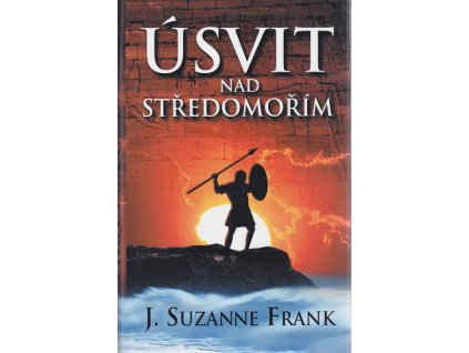 Úsvit nad Středomořím, J. Suzanne Frank, 2005