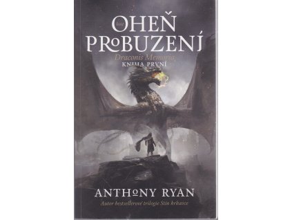 Oheň probuzení, Anthony Ryan, 2019