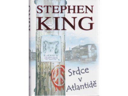 Srdce v Atlantidě, Stephen King, 2001
