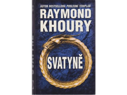 Svatyně, Raymond Khoury, 2007