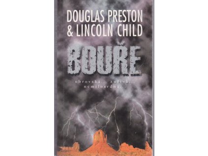 Bouře, Douglas J Preston, 2002