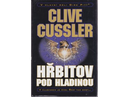 Hřbitov pod hladinou, Clive Cussler, 2003