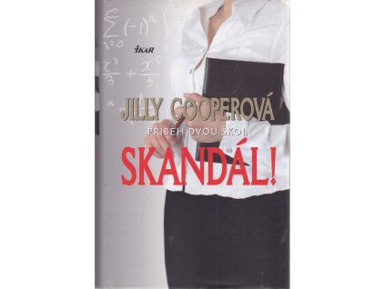 Skandál! : příběh dvou škol