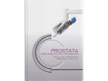 Prostata v éře robotických technologií