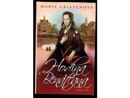 Hodina Benátčana, Marie Cristen, 2009