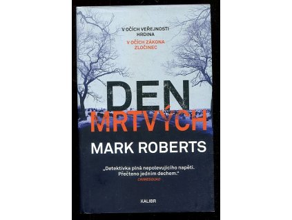 Den mrtvých, Mark Roberts, 2021