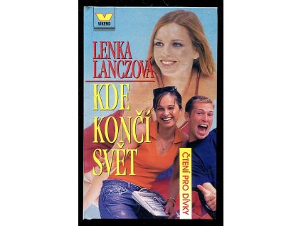 Kde končí svět, Lenka Lanczová, 2000