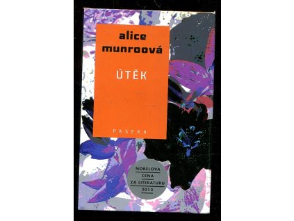 Útěk, Alice Munro, 2014