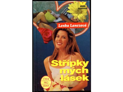 Střípky mých lásek, Lenka Lanczová, 1999