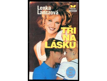 Tři na lásku, Lenka Lanczová, 1998