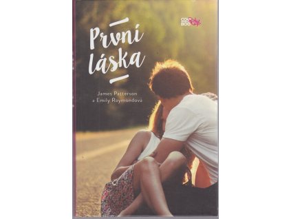 První láska, James Patterson, 2015