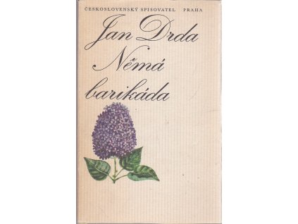 Němá barikáda, Jan Drda, 1980