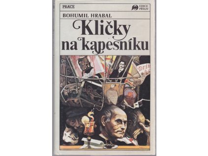 Kličky na kapesníku - román - interview, Bohumil Hrabal, 1990