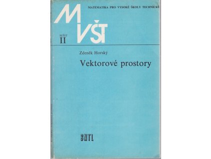 Vektorové prostory, Zdeněk Horský, 1980
