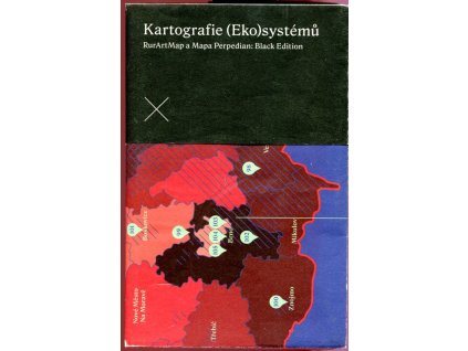 Kartografie (Eko)systémů : RurArtMap a Mapa Perpedian: Black Edition, Přemysl Mácha, 2022