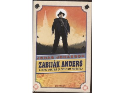 247119 zabijak anders a jeho pratele a sem tam nepritel