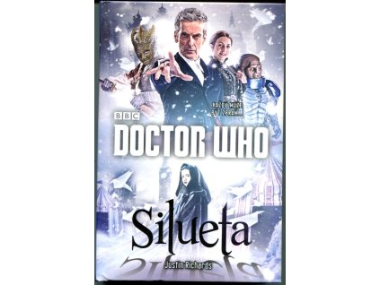 Doctor Who - Silueta, Justin Richards, 2015