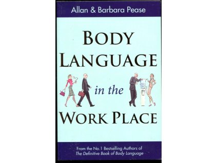 Body Language in the Work Place