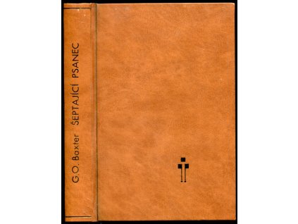 Šeptající psanec : The whispering outlaw, George Owen Baxter, 1931