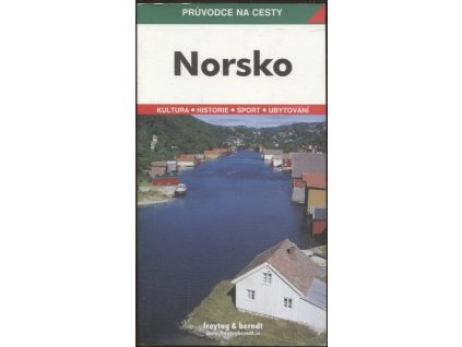 Norsko - průvodce na cesty, Marek Podhorský, 2004