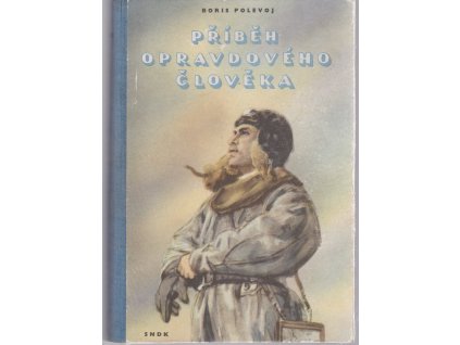 Příběh opravdového člověka, Boris Nikolajevič Polevoj, 1956