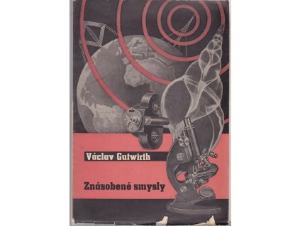 Znásobené smysly, Václav Gutwirth, 1943