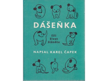 Dášeňka čili život štěněte, Karel Čapek, 1988