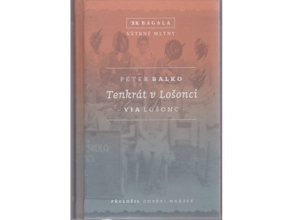 Tenkrát v Lošonci, Peter Balko, 2014
