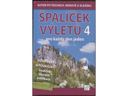 Špalíček výletů pro každy den 4, 2016