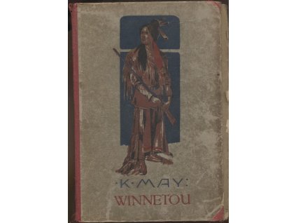 Winnetou: Rudý gentleman. Díl II., Karel May, 0