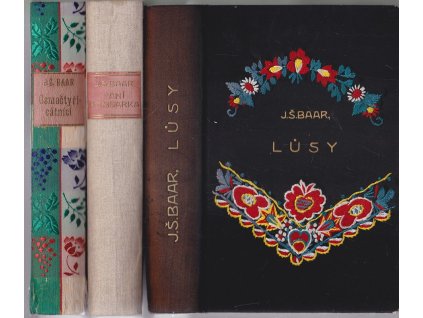 Lůsy 1-3 díl  Chodské trilogie, Jindřich Šimon Baar, 1947