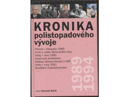 Kronika polistopadového vývoje, Slavomír Ravik, 2006