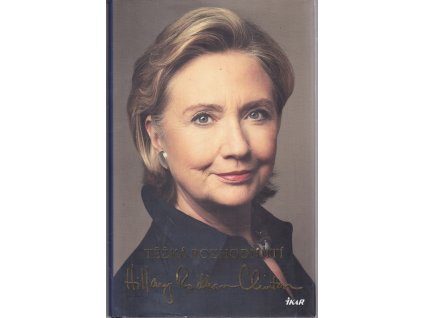 Těžká rozhodnutí, Hillary Rodham Clinton, 2015