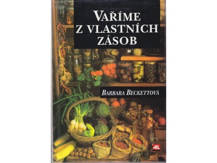 Vaříme z vlastních zásob, Barbara Beckett, 1996