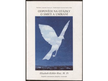 247854 odpovedi na otazky o smrti a umirani eticky manual pro mediky lekare a sestry