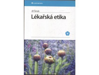 Lékařská etika, Jiří Šimek, 2015