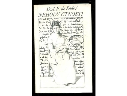 Nehody ctnosti - se studií Maurice Heineho, Donatien Alphonse François Sade, 1990