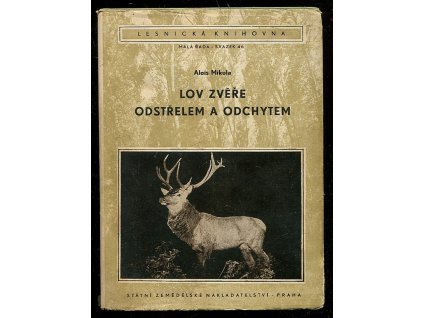247989 lov zvere odstrelem a odchytem