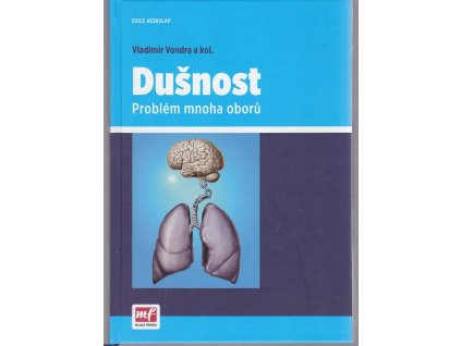 Dušnost - Problém mnoha oborů, Vladimír Vondráček, 2015