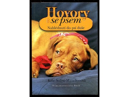 248145 hovory se psem nahlednuti do psi duse