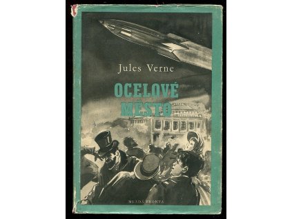 Ocelové město, Jules Verne, 1954