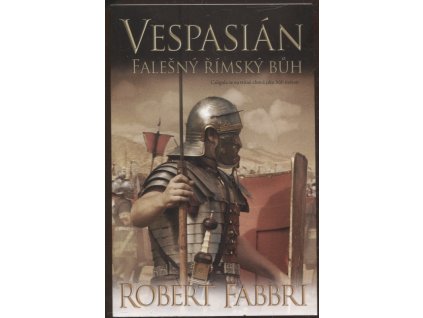Vespasián - Falešný římský bůh