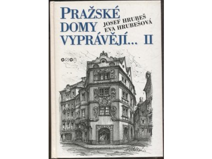 Pražské domy vyprávějí... II, Josef Hrubeš, 1996