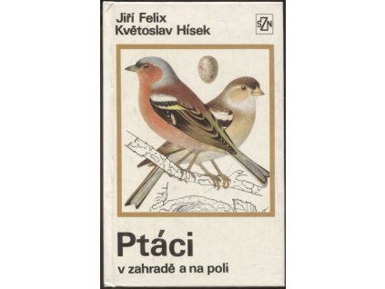 Ptáci v zahradě a na poli, Jiří Felix, 1975
