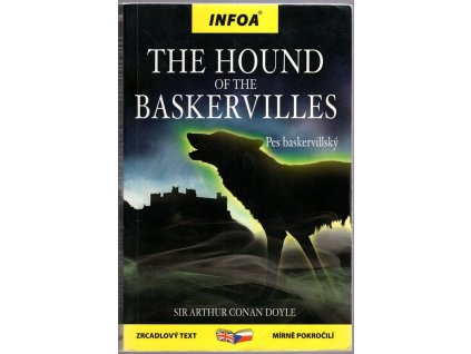 The hound of the Baskervilles : Pes baskervillský, Arthur Conan Doyle, 2006