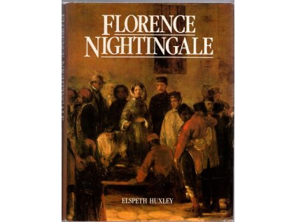 Florence Nightingale, Elspeth Huxley, 1975